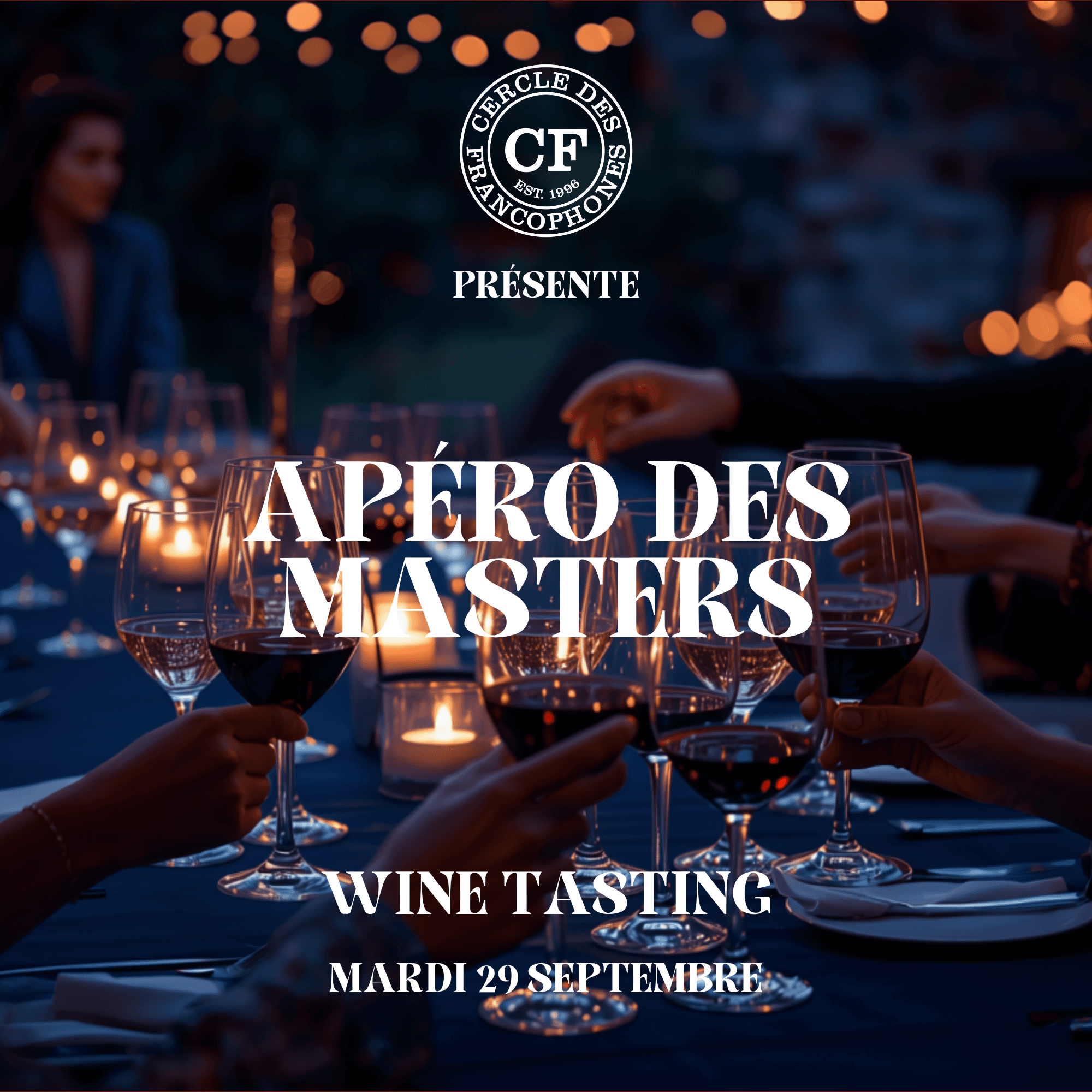Apéro des Masters & Wine Tasting